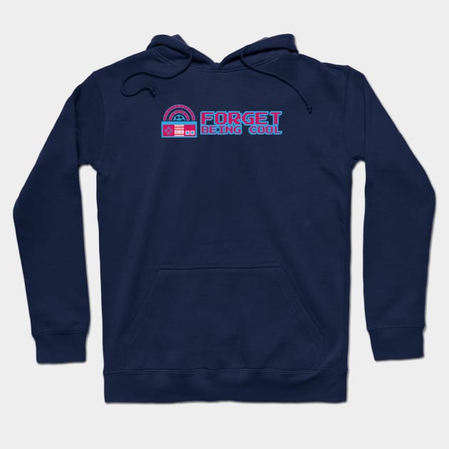 Forget Being Cool Logo (Landscape) Hoodie by ForgetBeingCool